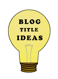 Writing blog titles that work